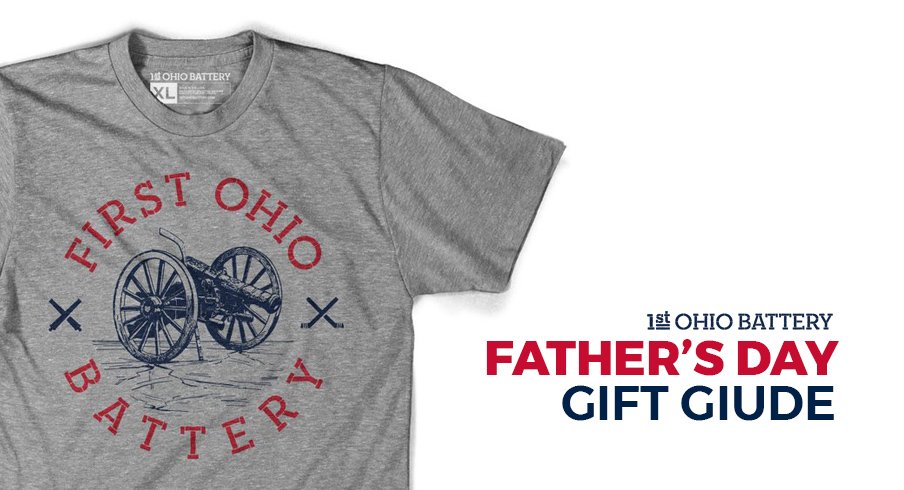 The 1st Ohio Battery Father's Day Gift Guide